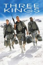 Nonton film Three Kings (1999) terbaru di Dutamovie21