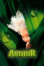 Nonton film Arthur and the Invisibles (2006) terbaru di Dutamovie21