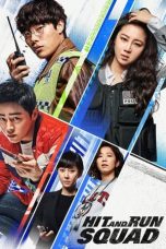 Nonton film Hit-and-Run Squad (2019) terbaru di Dutamovie21