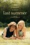 Nonton film Last Summer (2023) terbaru di Dutamovie21