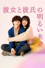 Nonton film Kanojo to Kareshi no Akarui Mirai (2024) terbaru di Dutamovie21