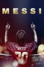 Nonton film Messi (2014) terbaru di Dutamovie21