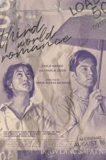 Nonton film Third World Romance (2023) terbaru di Dutamovie21