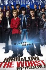 Nonton film HiGH&LOW THE WORST Episode 0 (2019) terbaru di Dutamovie21