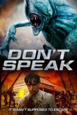 Nonton film Don’t Speak (2020) terbaru di Dutamovie21