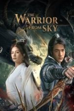 Nonton film The Warrior From Sky (2021) terbaru di Dutamovie21