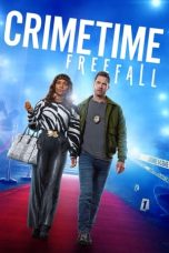 Nonton film CrimeTime: Freefall (2024) terbaru di Dutamovie21