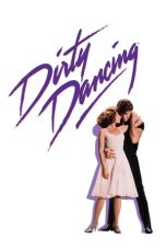 Nonton film Dirty Dancing (1987) terbaru di Dutamovie21