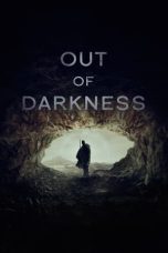 Nonton film Out of Darkness (2024) terbaru di Dutamovie21