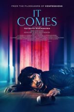 Nonton film It Comes (2018) terbaru di Dutamovie21