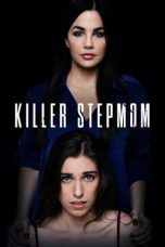 Nonton film Killer Stepmom (2022) terbaru di Dutamovie21