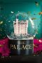 Nonton film The Palace (2023) terbaru di Dutamovie21