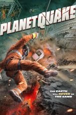 Nonton film Planetquake (2024) terbaru di Dutamovie21