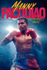 Nonton film Manny Pacquiao: Unstoppable Force (2023) terbaru di Dutamovie21