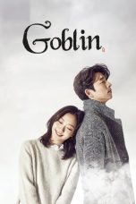 Nonton film Goblin (2016) terbaru di Dutamovie21