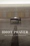 Nonton film Idiot Prayer: Nick Cave Alone at Alexandra Palace (2020) terbaru di Dutamovie21