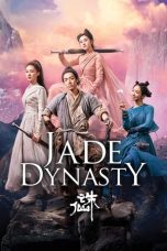 Nonton film Jade Dynasty (2019) terbaru di Dutamovie21