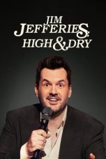 Nonton film Jim Jefferies: High n’ Dry (2023) terbaru di Dutamovie21