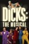 Nonton film Dicks: The Musical (2023) terbaru di Dutamovie21