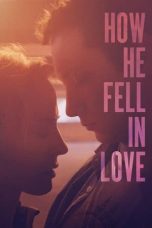 Nonton film How He Fell in Love (2015) terbaru di Dutamovie21