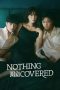 Nonton film Nothing Uncovered (2024) terbaru di Dutamovie21