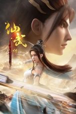 Nonton film Xian Wu Chuan (Legend of Xianwu) (2023) terbaru di Dutamovie21