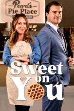 Nonton film Sweet on You (2023) terbaru di Dutamovie21