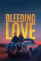 Nonton film Bleeding Love (2024) terbaru di Dutamovie21