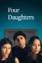 Nonton film Four Daughters (2023) terbaru di Dutamovie21