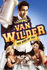 Nonton film Van Wilder 2: The Rise of Taj (2006) terbaru di Dutamovie21