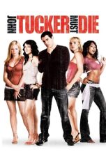 Nonton film John Tucker Must Die (2006) terbaru di Dutamovie21