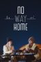 Nonton film No Way Home (2024) terbaru di Dutamovie21