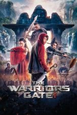 Nonton film The Warriors Gate (2016) terbaru di Dutamovie21