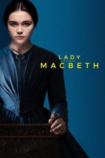 Nonton film Lady Macbeth (2016) terbaru di Dutamovie21