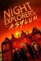 Nonton film Night Explorers: The Asylum (2023) terbaru di Dutamovie21