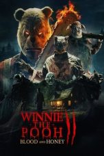 Nonton film Winnie-the-Pooh: Blood and Honey 2 (2024) terbaru di Dutamovie21