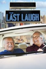 Nonton film The Last Laugh (2019) terbaru di Dutamovie21