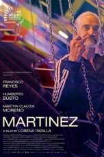 Nonton film Martínez (2023) terbaru di Dutamovie21