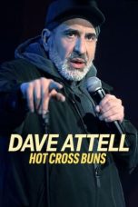 Nonton film Dave Attell: Hot Cross Buns (2024) terbaru di Dutamovie21