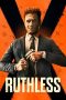 Nonton film Ruthless (2023) terbaru di Dutamovie21