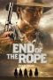 Nonton film End of the Rope (2024) terbaru di Dutamovie21