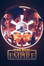 Nonton film Star Wars: Tales of the Empire (2024) terbaru di Dutamovie21