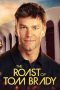 Nonton film The Roast of Tom Brady (2024) terbaru di Dutamovie21