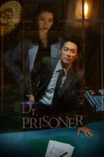 Nonton film Doctor Prisoner (2019) terbaru di Dutamovie21