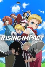 Nonton film Rising Impact Season 1 (2024) terbaru di Dutamovie21