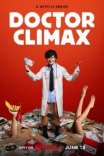 Nonton film Doctor Climax (2024) terbaru di Dutamovie21