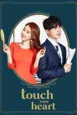 Nonton film Touch Your Heart (2019) terbaru di Dutamovie21