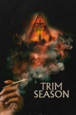 Nonton film Trim Season (2023) terbaru di Dutamovie21