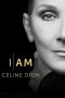 Nonton film I Am: Celine Dion (2024) terbaru di Dutamovie21