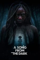 Nonton film A Song from the Dark (2023) terbaru di Dutamovie21